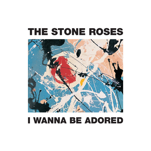 I WANNA BE ADORED 12